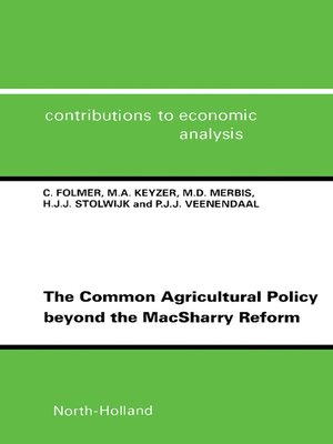 cover image of The Common Agricultural Policy beyond the MacSharry Reform